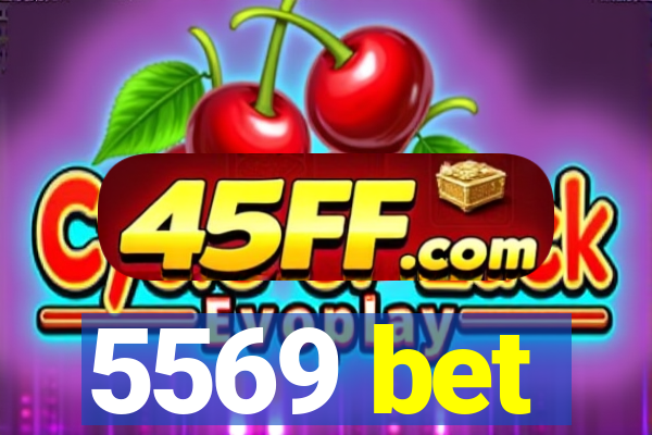5569 bet